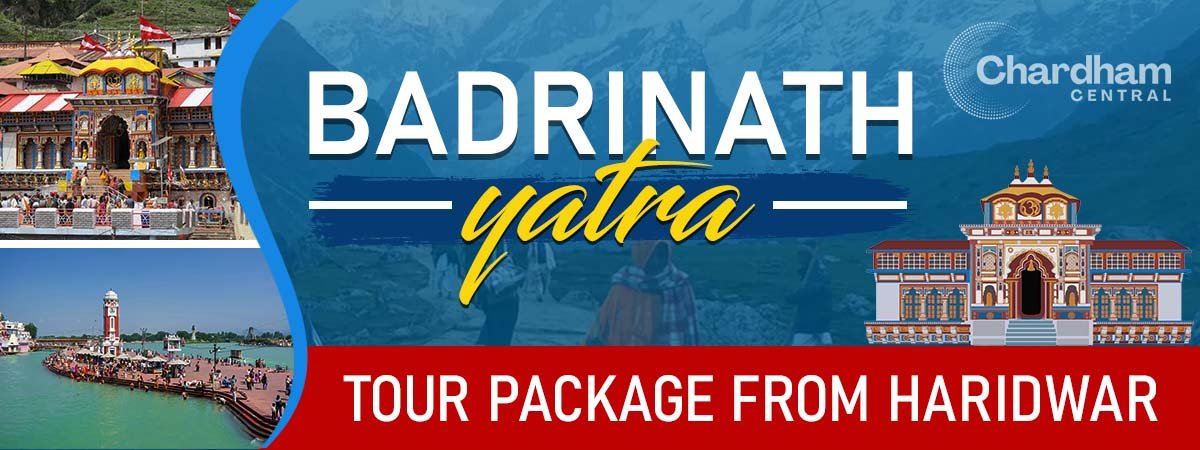 Badrinath Yatra Tour Package From Haridwar