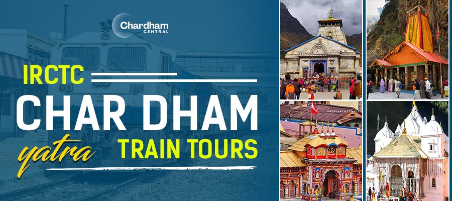 IRCTC Char Dham Train Tours